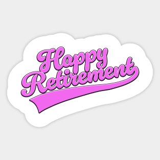 Happy Retirement Sticker